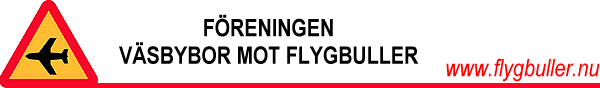 Föreningen Väsbybor mot flygbuller - www.flygbuller.nu